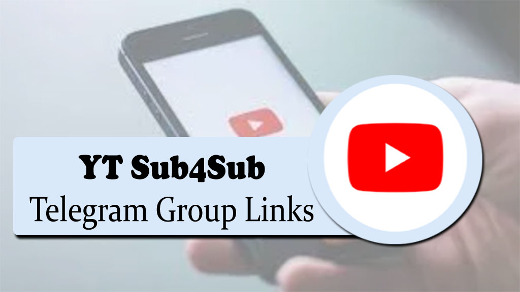 YT Sub4Sub Telegram Group Links