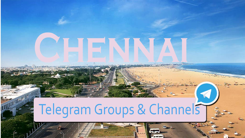 Chennai Telegram Group Links