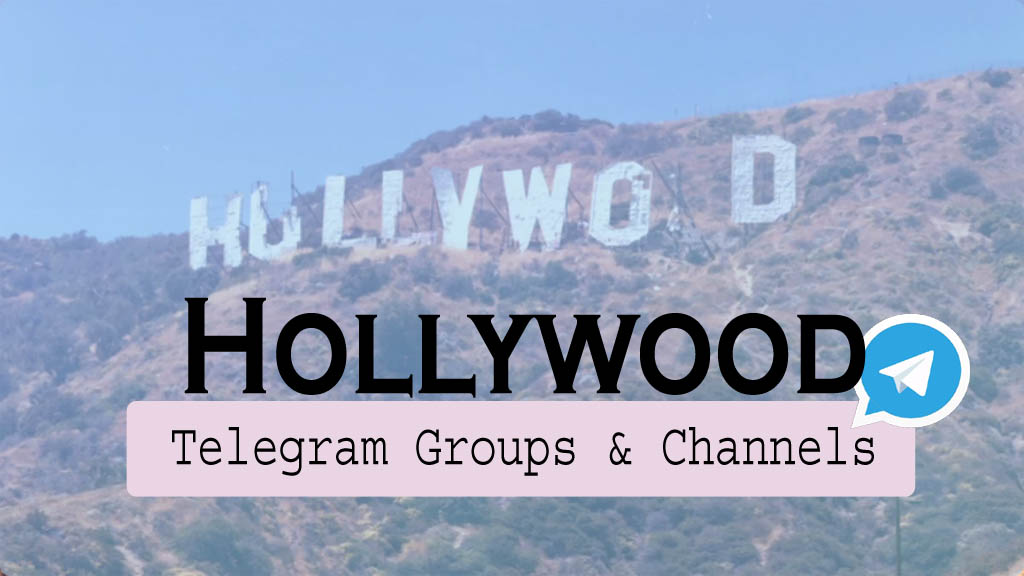 Hollywood Telegram Group Links