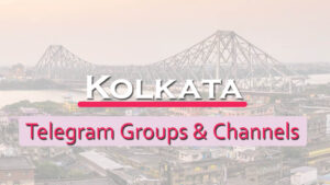 Kolkata Telegram Group Links